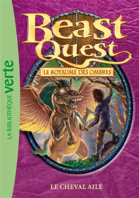 Couverture du produit · Beast Quest 16 - Le cheval ailé