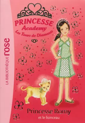 Couverture du produit · Princesse Academy 41 - Princesse Romy et le lionceau