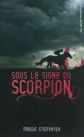 Couverture du produit · Sous le signe du scorpion