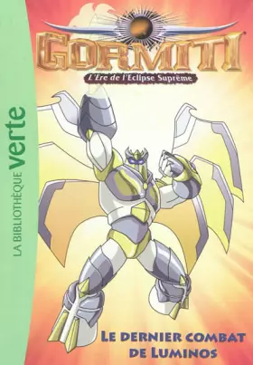 Couverture du produit · Gormiti 10 - Le dernier combat de Luminos