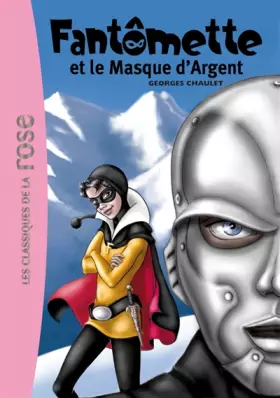 Couverture du produit · Fantômette et le masque d'argent