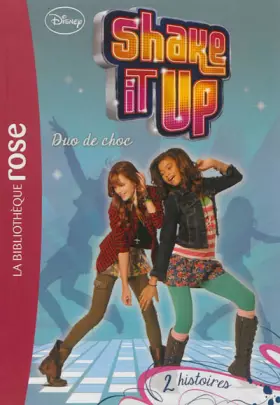 Couverture du produit · Shake It Up ! 01 - Duo de choc