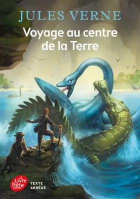 Couverture du produit · Voyage au centre de la Terre - Texte Abrégé