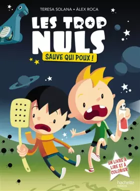 Couverture du produit · Les Trop Nuls - Tome 1 - Sauve qui poux !