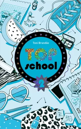 Couverture du produit · Top school - Tome 2 - Le concours de beauté