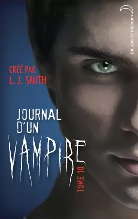 Couverture du produit · Journal d'un vampire - Tome 10 - La traque
