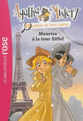 Couverture du produit · Agatha Mistery 05 - Meurtre à la tour Eiffel