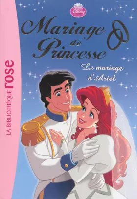 Couverture du produit · Mariage de Princesse 03 - Le mariage d'Ariel