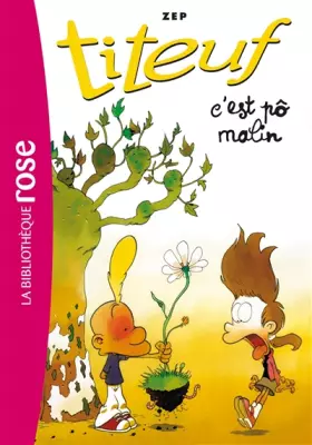 Couverture du produit · Titeuf 04 - C'est po malin