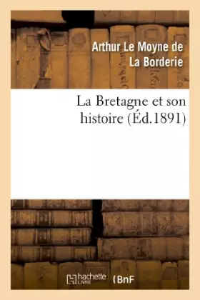 Couverture du produit · La Bretagne et son histoire