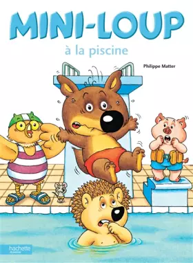 Couverture du produit · Mini-Loup à la piscine