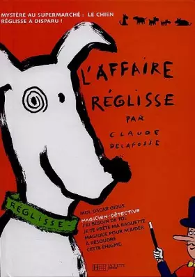 Couverture du produit · L'affaire Réglisse : magicien détective