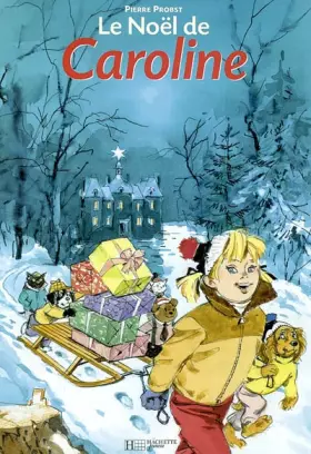 Couverture du produit · Le Noël de Caroline