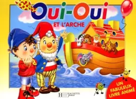 Couverture du produit · Oui-Oui et l'arche