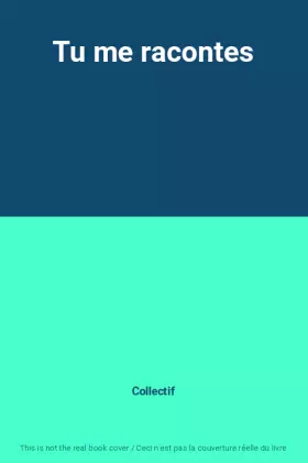Couverture du produit · Tu me racontes