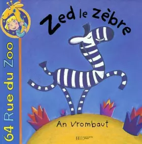 Couverture du produit · ZED LE ZEBRE