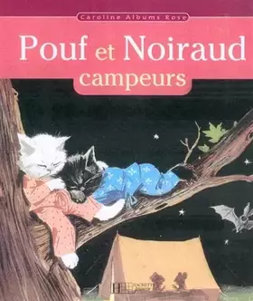 Couverture du produit · Pouf et Noiraud campeurs