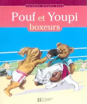 Couverture du produit · Pouf et Youpi boxeurs