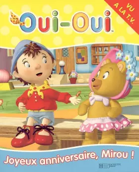 Couverture du produit · Joyeux anniversaire, Mirou !