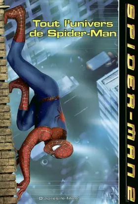 Couverture du produit · Tout l'univers de Spider-Man