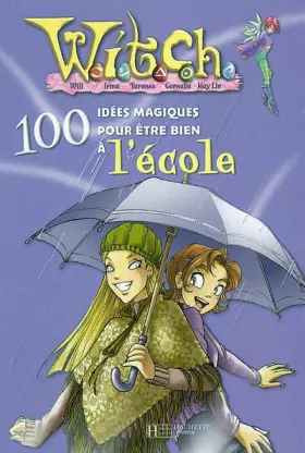Couverture du produit · Witch : 100 idées bien école