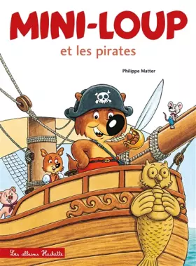 Couverture du produit · Mini-Loup et les pirates