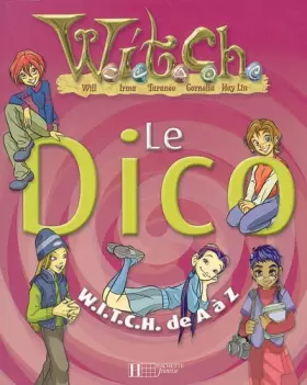 Couverture du produit · Witch : dico Witch de a - z