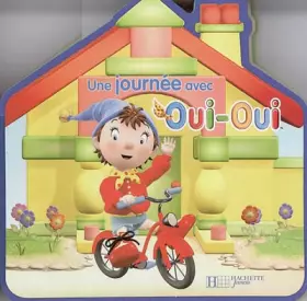 Couverture du produit · Une journée avec Oui-Oui