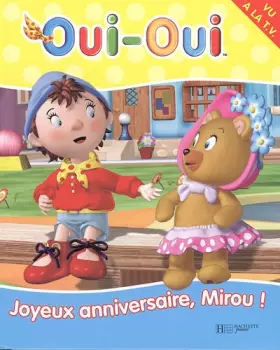 Couverture du produit · Joyeux anniversaire, Mirou !