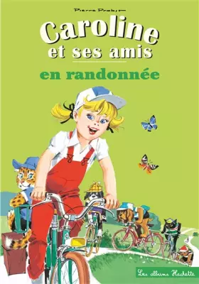 Couverture du produit · Caroline en randonnée