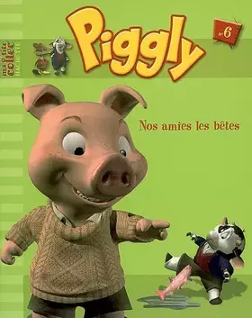 Couverture du produit · Nos amies les bêtes