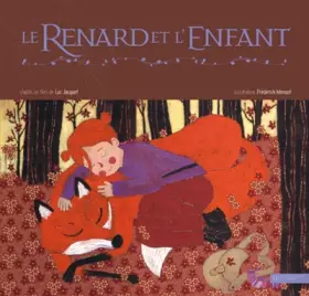Couverture du produit · Le renard et l'enfant