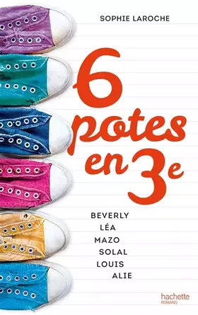 Couverture du produit · 6 potes en 3e