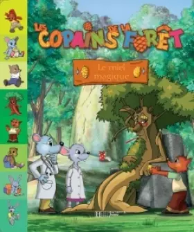 Couverture du produit · Copains de la forêt  Miel magique
