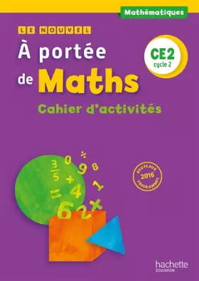 Couverture du produit · Le Nouvel A portée de maths CE2 - Cahier de géométrie - Ed. 2017