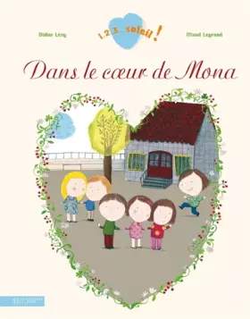 Couverture du produit · Dans le coeur de Mona