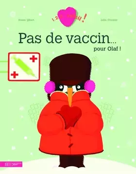 Couverture du produit · Pas de vaccin ... pour Olaf !