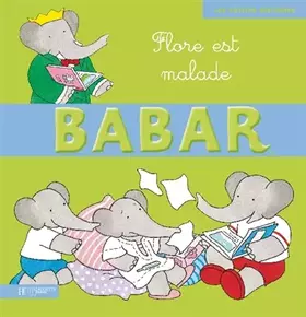 Couverture du produit · Flore est malade
