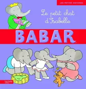 Couverture du produit · Babar, Tome 15 : Le petit chat d'Isabelle