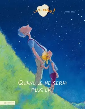 Couverture du produit · Quand je ne serai plus là...