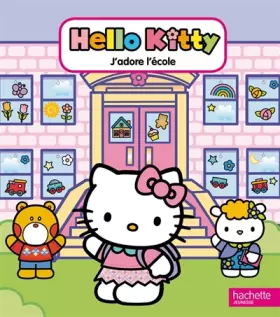 Couverture du produit · J'adore l'école - Hello Kitty
