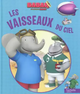 Couverture du produit · Les vaisseaux du ciel
