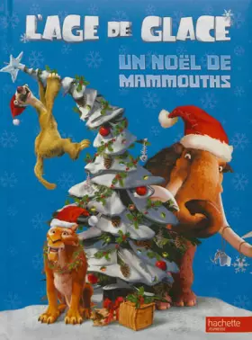 Couverture du produit · Un Noël glacé chez les mammouths