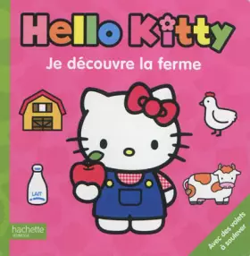 Couverture du produit · JE DECOUVRE LA FERME AVEC HELLO KITTY