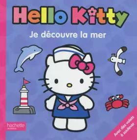 Couverture du produit · JE DECOUVRE LA MER AVEC HELLO KITTY