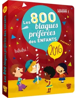 Couverture du produit · 800 blagues préférés des enfants 2016