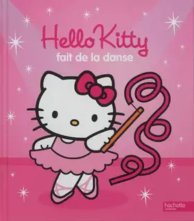 Couverture du produit · HELLO KITTY FAIT DE LA DANSE