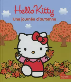 Couverture du produit · HELLO KITTY - UNE JOURNEE D'AUTOMNE