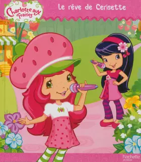 Couverture du produit · Le rêve de Cerisette