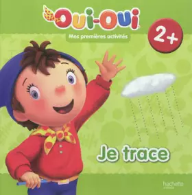 Couverture du produit · Mes premières activités Oui-Oui - je trace